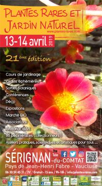 Journées PLANTES RARES ET JARDIN NATUREL. Du 13 au 14 avril 2019 à Sérignan-du-Comtat. Vaucluse.  09H00